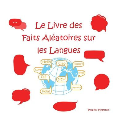 Le Livre des Faits Aléatoires sur les Langues