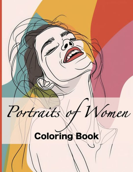 Portraits of Women Coloring Book