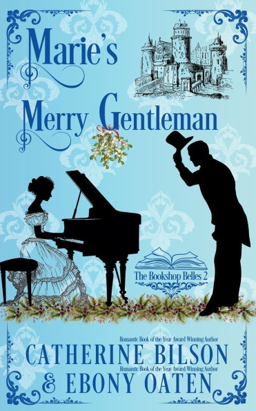 Marie's Merry Gentleman: A Sweet Regency Romance