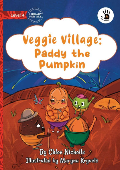 Veggie Village: Paddy the Pumpkin - Our Yarning