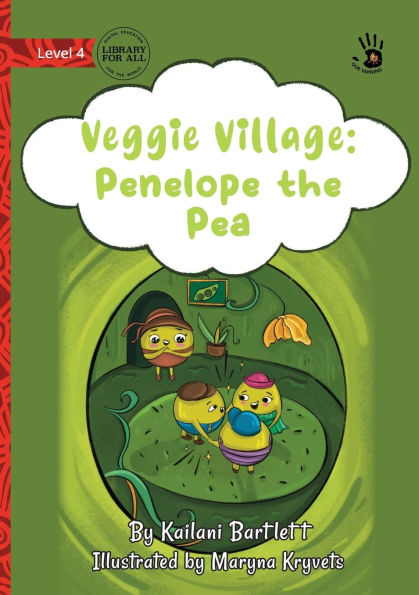 Veggie Village: Penelope the Pea - Our Yarning