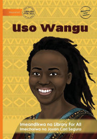 Title: My Face - Uso Wangu, Author: Library for All