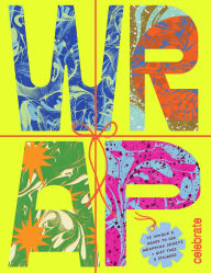 Title: WRAP: Celebrate - Gift Wrapping Paper Book with Gift Tags, Author: Sweet Hearts Press