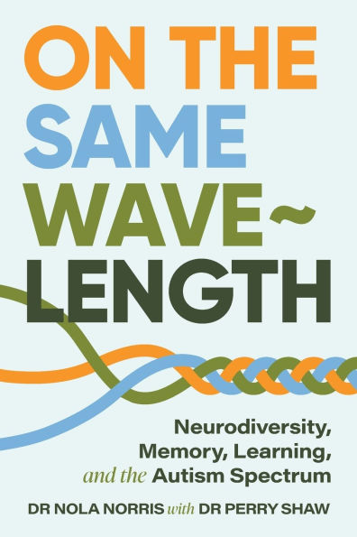 On the Same Wavelength: Neurodiversity, Memory, Learning, and Autism Spectrum