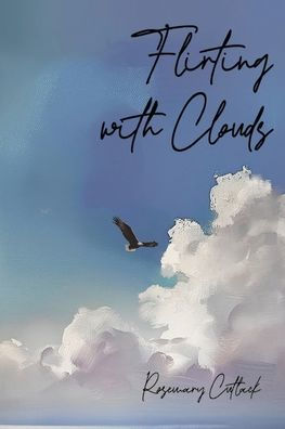 Flirting with Clouds