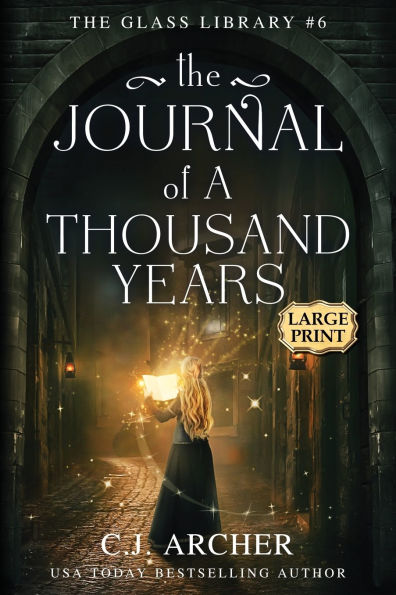 The Journal of a Thousand Years: Large Print