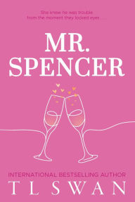 Title: Mr. Spencer, Author: T L Swan