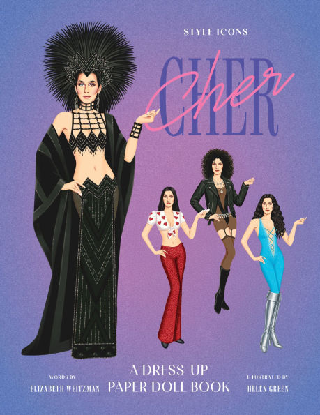 Style Icons: Cher: A dress-up paper doll book