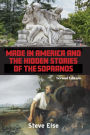 Made in America and the Hidden Stories of The Sopranos