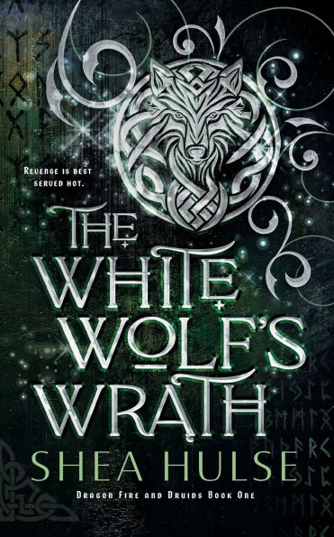 The White Wolf's Wrath
