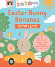 Title: Easter Bunny Bonanza Activity Book: Activity Book, Author: Creative Mile