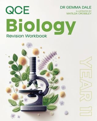 QCE Biology: Year 11 Revision Workbook