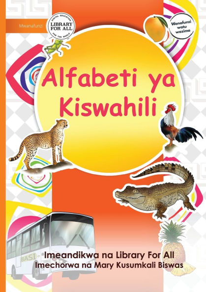 The Swahili Alphabet - Alfabeti ya Kiswahili