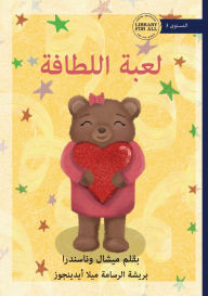 Title: The Kindness Game - لعبة اللطافة, Author: Michelle Wanasundera