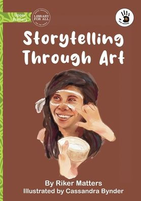 Storytelling Through Art - Our Yarning