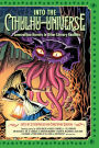 Into the Cthulhu-Universe: Lovecraftian Horrors in Other Literary Realities