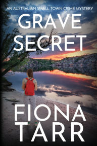 Title: Grave Secret, Author: Fiona Tarr