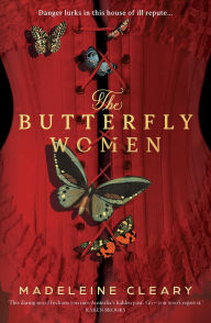 Title: The Butterfly Women, Author: Madeleine Cleary
