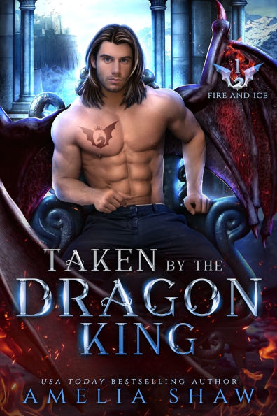 Taken by the Dragon King: steamy paranormal romance