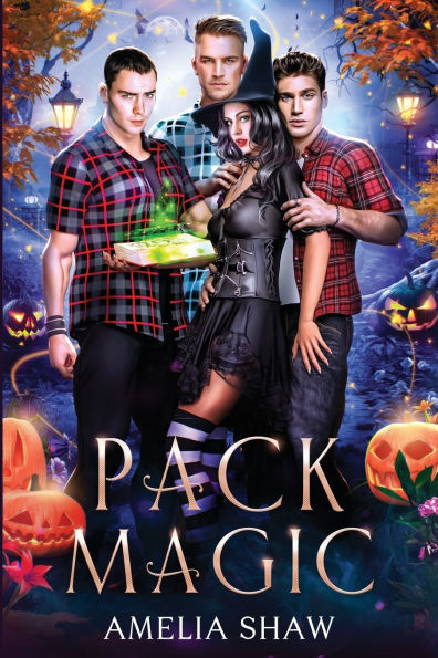 Pack Magic: Reverse Harem paranormal romance
