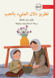 Title: Dalal's Stitches of Love - تطريز دلال المليء بالحب, Author: Sahar Qeshta