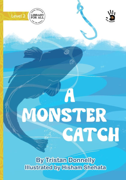 A Monster Catch - Our Yarning
