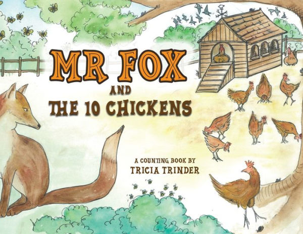 Naughty Mr Fox and the 10 Chickens: A Counting book for pre-school ...