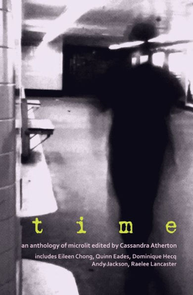 Time: An anthology of microliterature