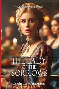Title: The Lady of the Sorrows - Special Edition: The Bitterbynde Book #2, Author: Cecilia Dart-Thornton
