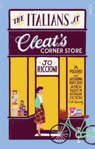 Title: The Italians at Cleat's Corner Store, Author: Jo Riccioni