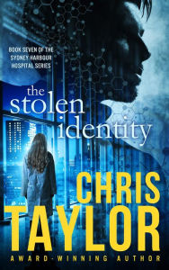 Title: The Stolen Identity, Author: Chris Taylor