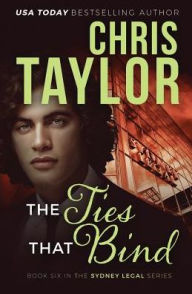 Title: The Ties That Bind, Author: Chris Taylor