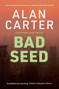 Title: Bad Seed, Author: Alan Carter