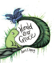 Title: Harold and Grace, Author: Sean Avery