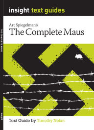 Title: The Complete Maus: Text Guide, Author: Timothy Nolan