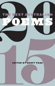 Title: The Best Australian Poems 2015, Author: Geoff Page