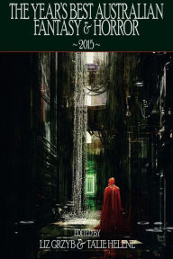 Title: The Year's Best Australian Fantasy and Horror, Author: Garth Nix