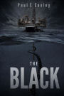 The Black: A Deep Sea Thriller