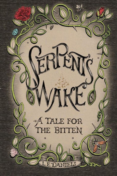 Serpent's Wake: a Tale for the Bitten
