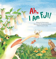 Title: Ah, I Am Full: Food Chain, Author: Eun-Sook Jo