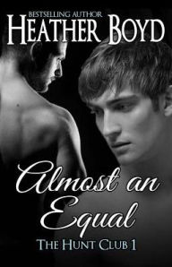 Title: Almost an Equal, Author: Heather Boyd