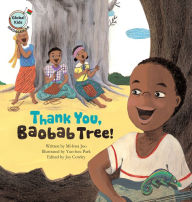 Title: Thank You, Baobab Tree!: Madagascar, Author: Mi-hwa Joo