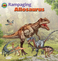 Title: Rampaging Allosaurus, Author: 