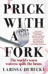 Ebooks rapidshare download Prick with a Fork