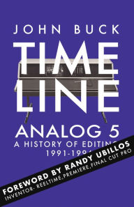 Title: Timeline Analog 5: 1991-1996, Author: John Buck