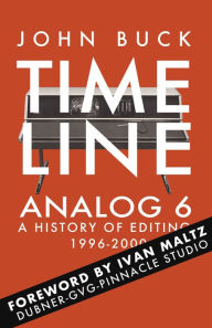 Title: Timeline Analog 6: 1996-2000, Author: John Buck