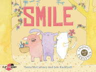 Title: Smile Cry: Happy or sad, wailing or glad - how do you feel today?, Author: Tania McCartney