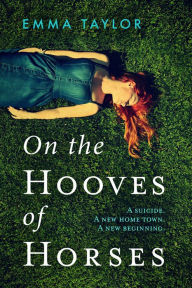 Title: On the Hooves of Horses, Author: Emma Taylor