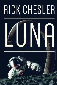 Title: Luna, Author: Rick Chesler