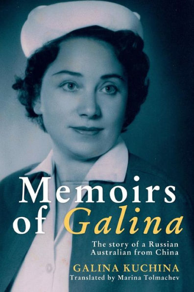 Memoirs of Galina